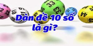 dàn đề 10 số Kubet