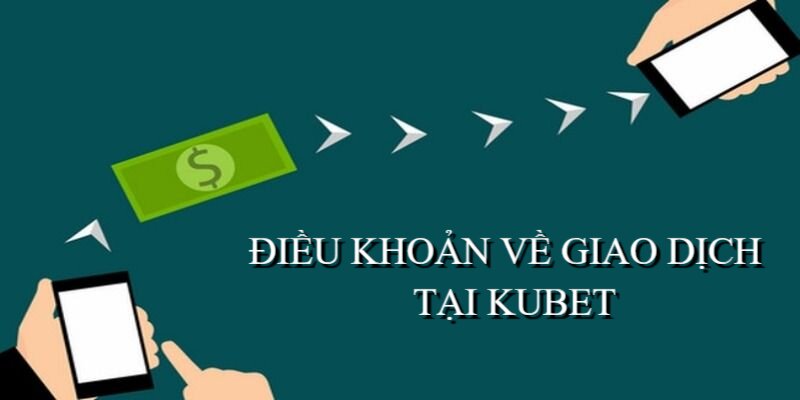 Các giao dịch tại Kubet được xử lý trong vòng tối đa 24h